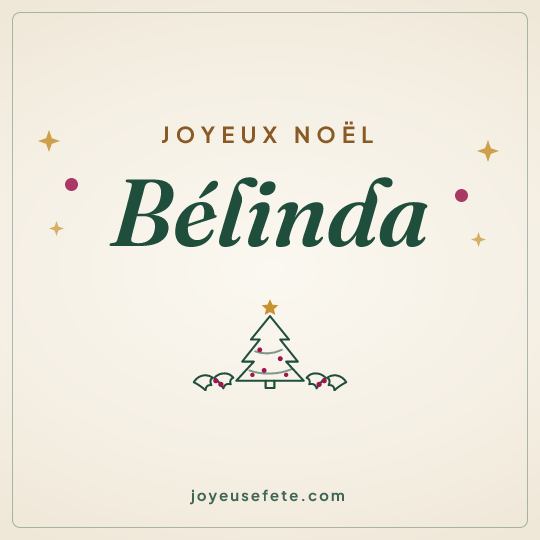 Image carrée « Joyeux Noël Bélinda » pour WhatsApp