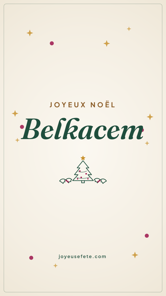 Image « Joyeux Noël Belkacem » au format story
