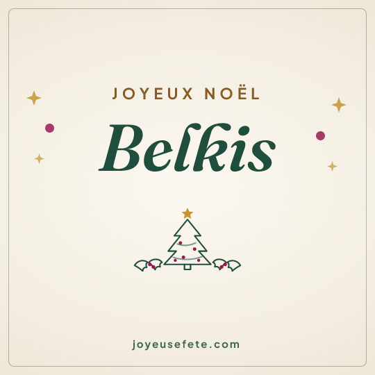 Image carrée « Joyeux Noël Belkis » pour WhatsApp