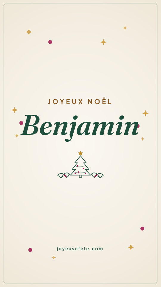 Image « Joyeux Noël Benjamin » au format story