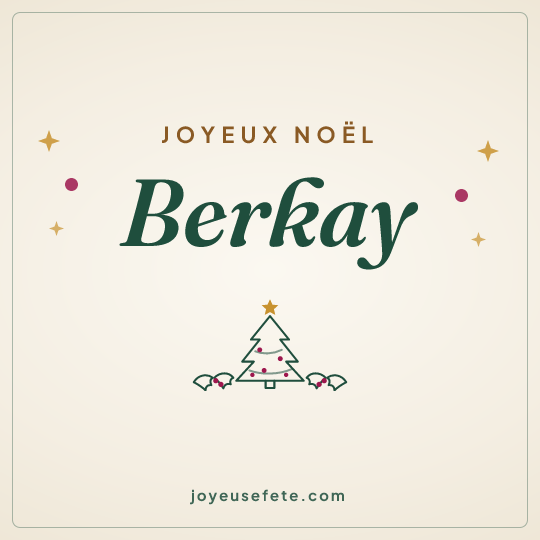 Image carrée « Joyeux Noël Berkay » pour WhatsApp