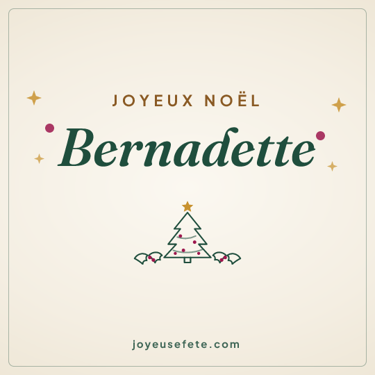 Image carrée « Joyeux Noël Bernadette » pour WhatsApp