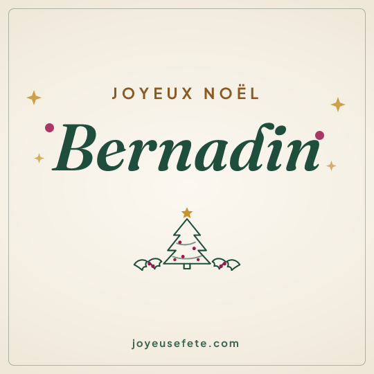 Image carrée « Joyeux Noël Bernadin » pour WhatsApp