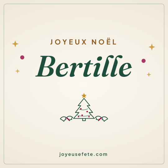Image carrée « Joyeux Noël Bertille » pour WhatsApp