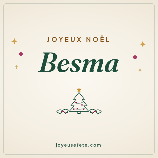 Image carrée « Joyeux Noël Besma » pour WhatsApp