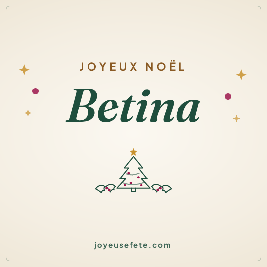 Image carrée « Joyeux Noël Betina » pour WhatsApp