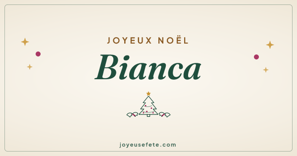 Image « Joyeux Noël Bianca » au format large