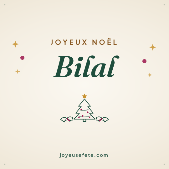 Image carrée « Joyeux Noël Bilal » pour WhatsApp