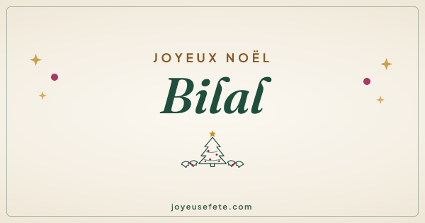 Image « Joyeux Noël Bilal » au format large