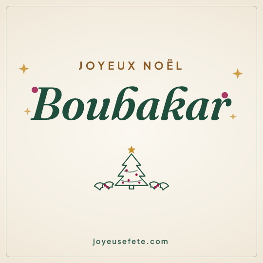 Image carrée « Joyeux Noël Boubakar » pour WhatsApp