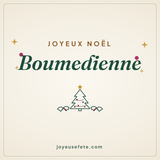 Image carrée « Joyeux Noël Boumedienne » pour WhatsApp