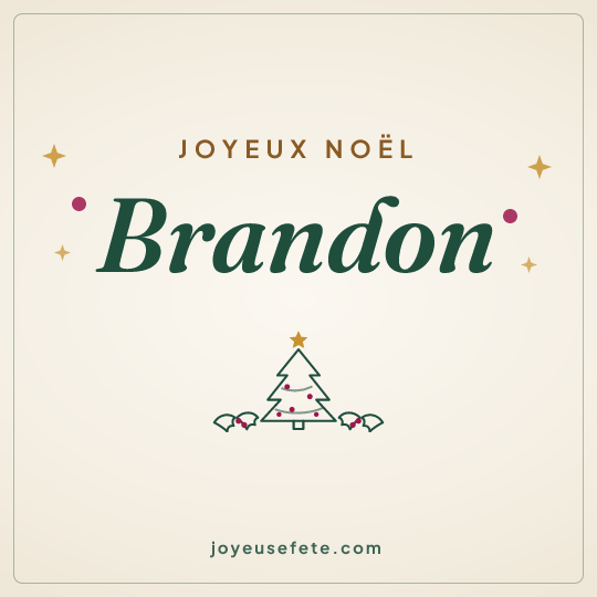 Image carrée « Joyeux Noël Brandon » pour WhatsApp