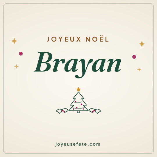Image carrée « Joyeux Noël Brayan » pour WhatsApp