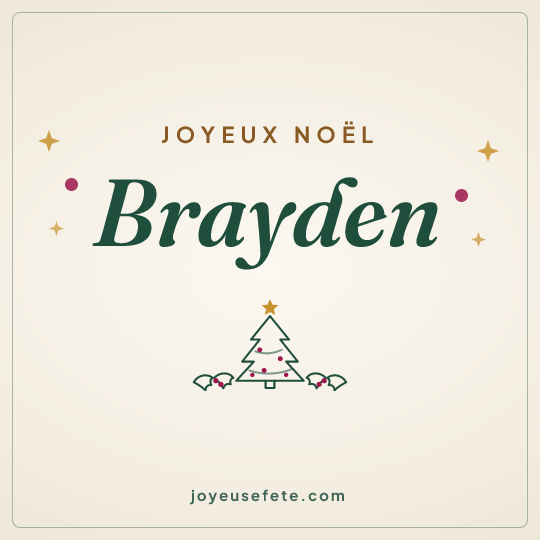 Image carrée « Joyeux Noël Brayden » pour WhatsApp