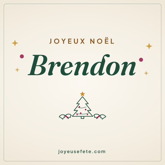 Image carrée « Joyeux Noël Brendon » pour WhatsApp