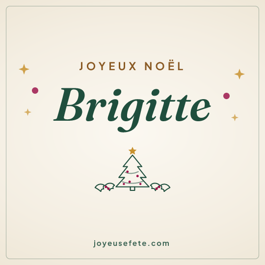 Image carrée « Joyeux Noël Brigitte » pour WhatsApp