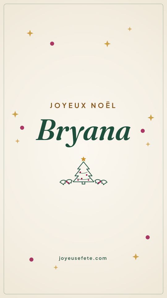 Image « Joyeux Noël Bryana » au format story