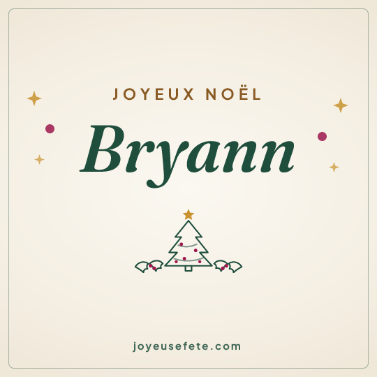 Image carrée « Joyeux Noël Bryann » pour WhatsApp