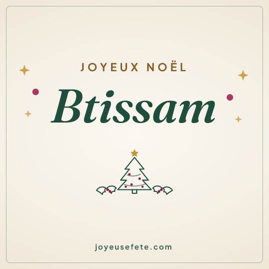 Image carrée « Joyeux Noël Btissam » pour WhatsApp