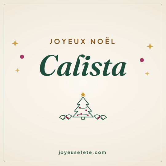 Image carrée « Joyeux Noël Calista » pour WhatsApp