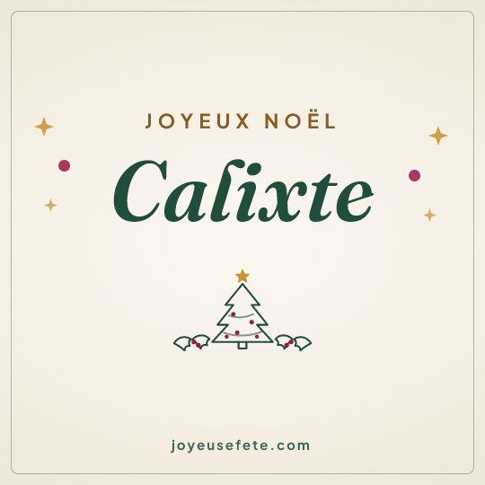 Image carrée « Joyeux Noël Calixte » pour WhatsApp