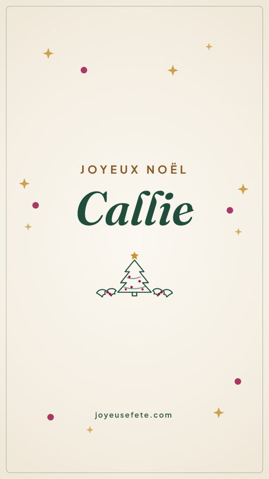 Image « Joyeux Noël Callie » au format story