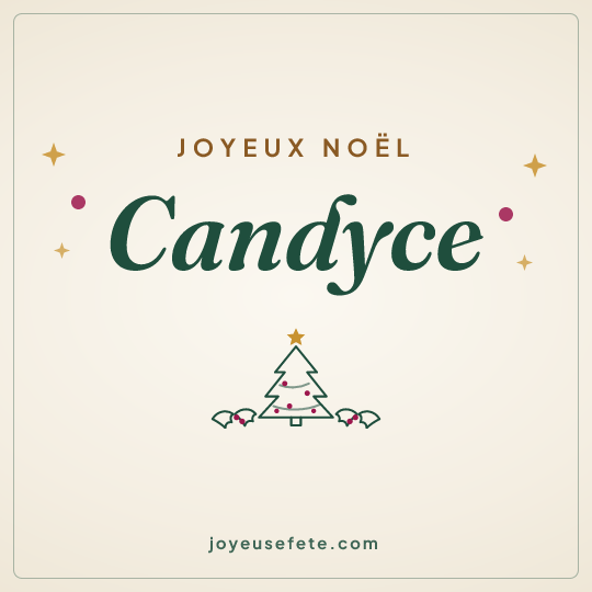 Image carrée « Joyeux Noël Candyce » pour WhatsApp