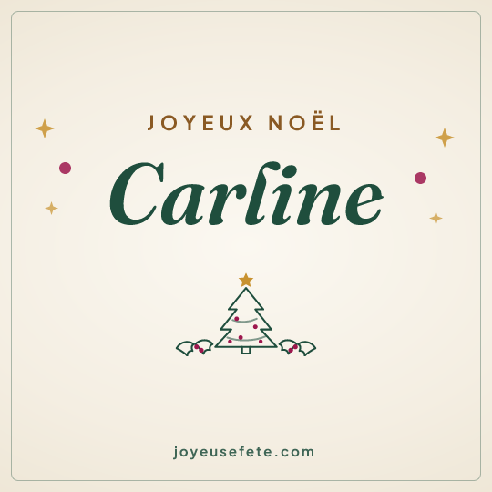 Image carrée « Joyeux Noël Carline » pour WhatsApp