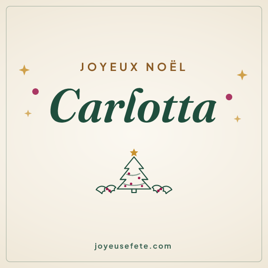 Image carrée « Joyeux Noël Carlotta » pour WhatsApp