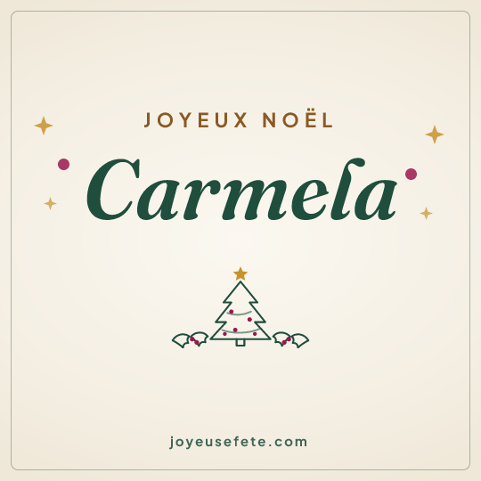 Image carrée « Joyeux Noël Carmela » pour WhatsApp
