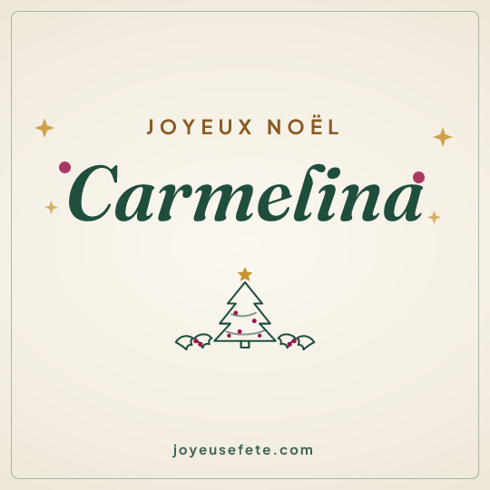 Image carrée « Joyeux Noël Carmelina » pour WhatsApp