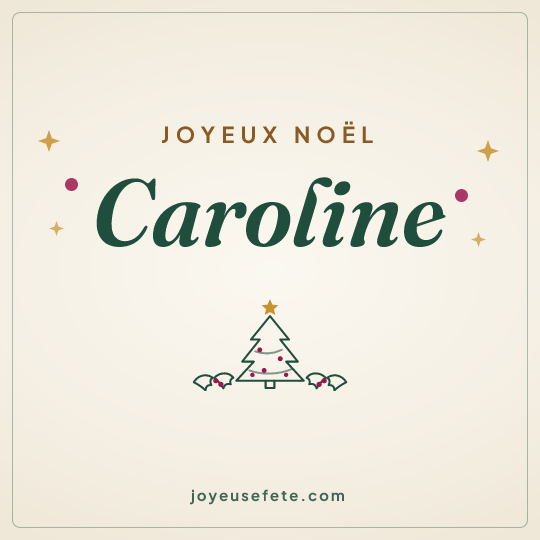 Image carrée « Joyeux Noël Caroline » pour WhatsApp