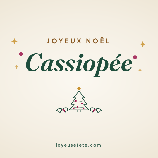 Image carrée « Joyeux Noël Cassiopée » pour WhatsApp