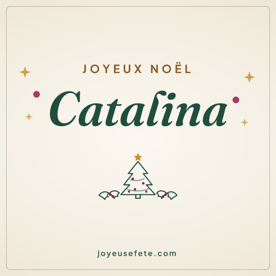 Image carrée « Joyeux Noël Catalina » pour WhatsApp