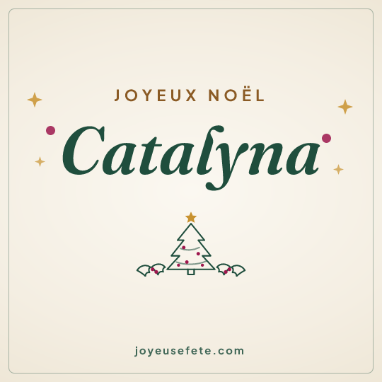 Image carrée « Joyeux Noël Catalyna » pour WhatsApp