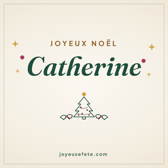 Image carrée « Joyeux Noël Catherine » pour WhatsApp