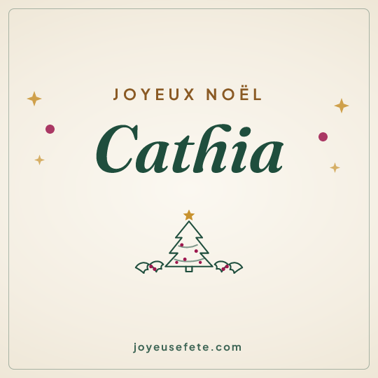 Image carrée « Joyeux Noël Cathia » pour WhatsApp