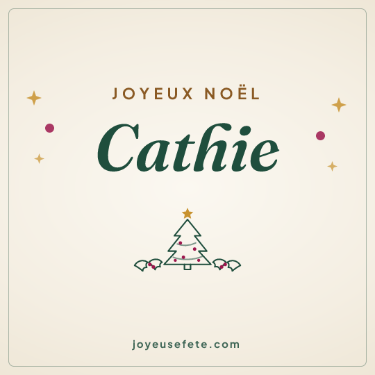 Image carrée « Joyeux Noël Cathie » pour WhatsApp