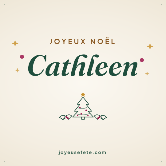 Image carrée « Joyeux Noël Cathleen » pour WhatsApp