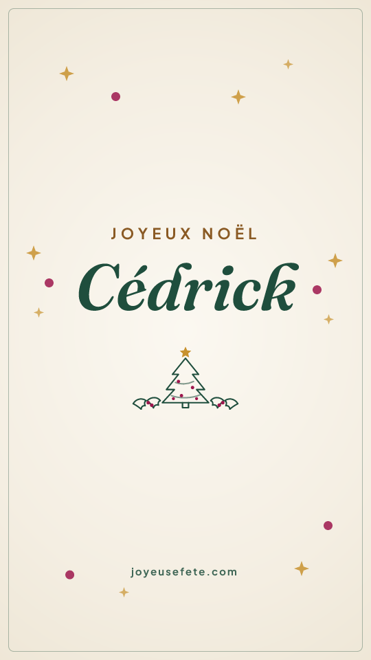 Image « Joyeux Noël Cédrick » au format story