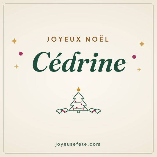 Image carrée « Joyeux Noël Cédrine » pour WhatsApp
