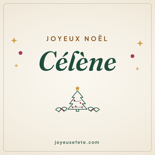 Image carrée « Joyeux Noël Célène » pour WhatsApp