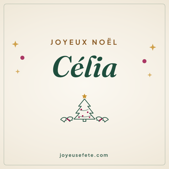 Image carrée « Joyeux Noël Célia » pour WhatsApp