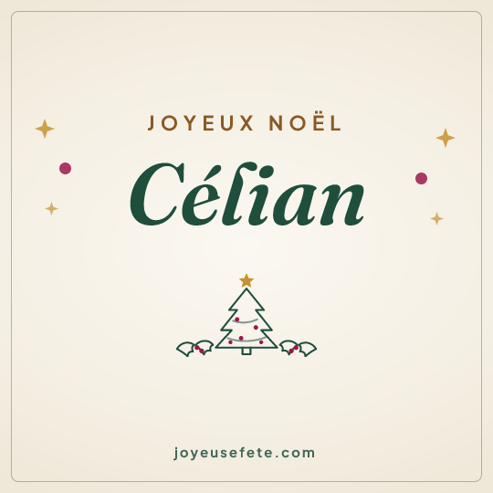 Image carrée « Joyeux Noël Célian » pour WhatsApp