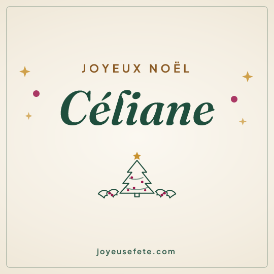 Image carrée « Joyeux Noël Céliane » pour WhatsApp