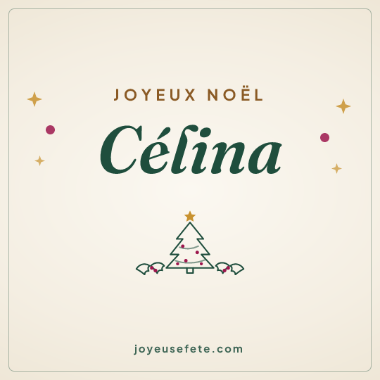 Image carrée « Joyeux Noël Célina » pour WhatsApp