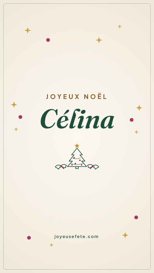Image « Joyeux Noël Célina » au format story