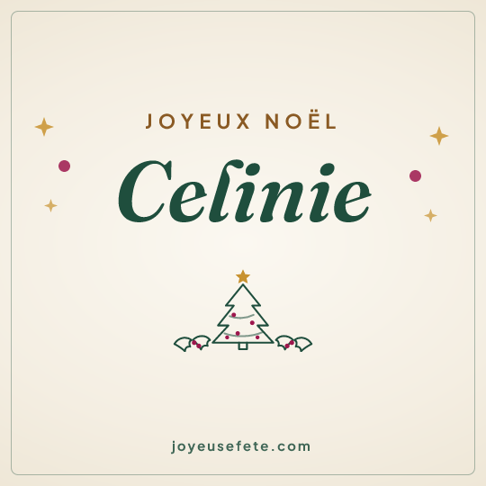 Image carrée « Joyeux Noël Celinie » pour WhatsApp
