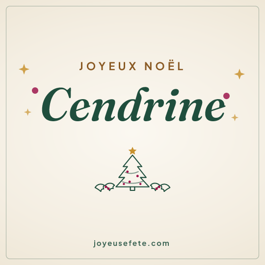 Image carrée « Joyeux Noël Cendrine » pour WhatsApp