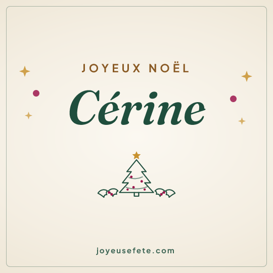 Image carrée « Joyeux Noël Cérine » pour WhatsApp